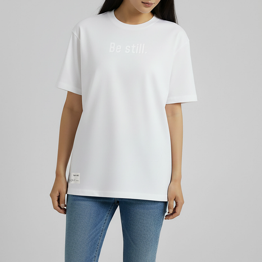 Be still. – Unisex Relaxed Fit (Quiet)