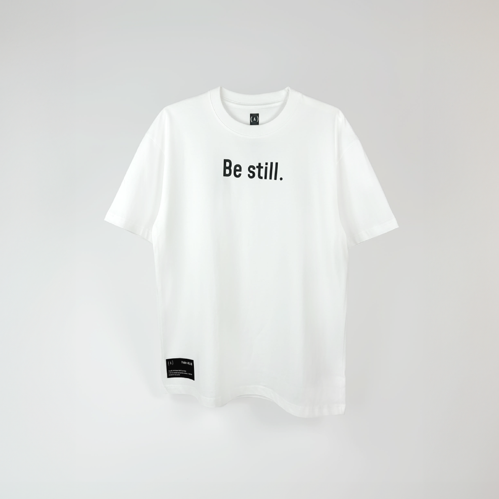 Be still. – Unisex Relaxed Fit (Bold)