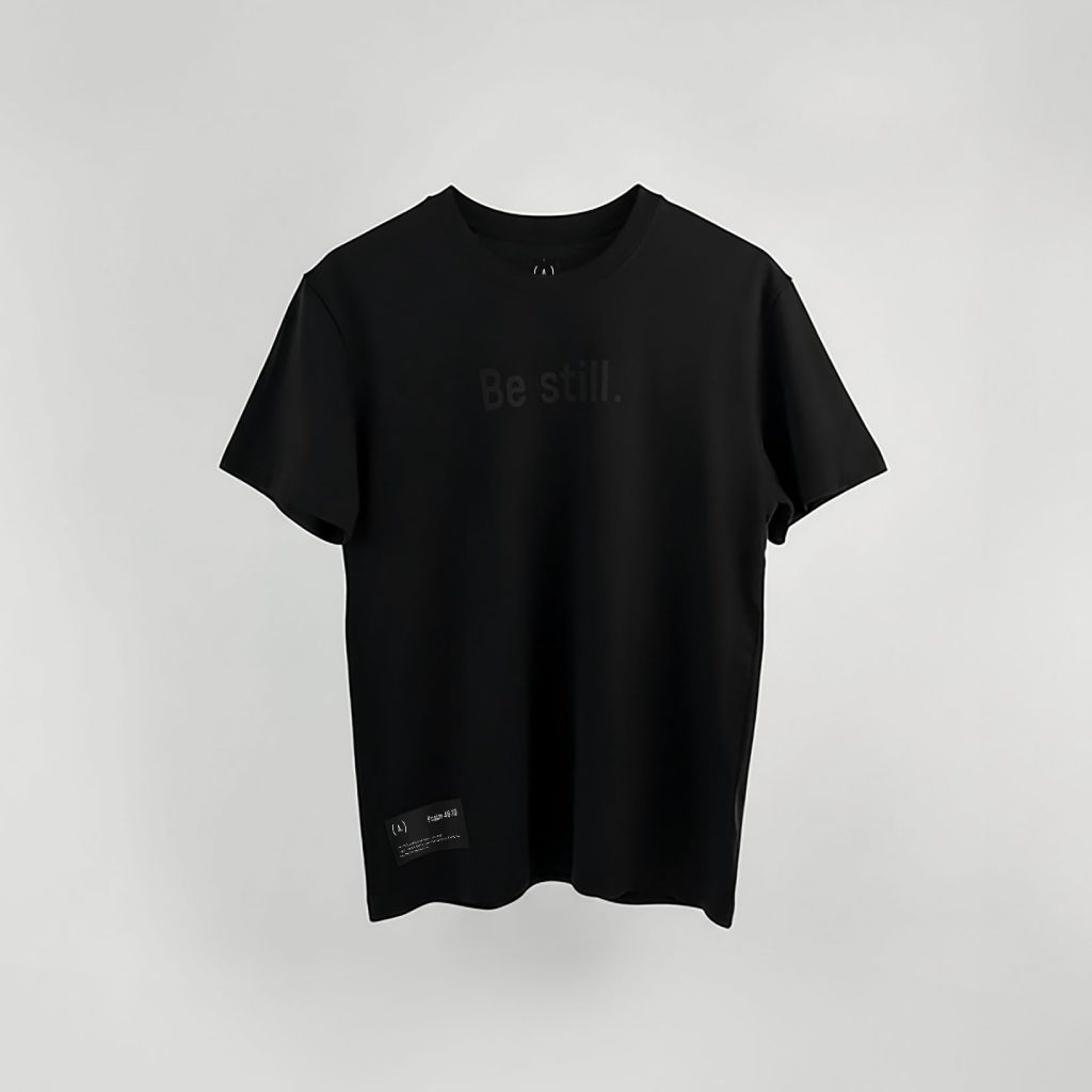 Be still. – Women’s Basic (Quiet)