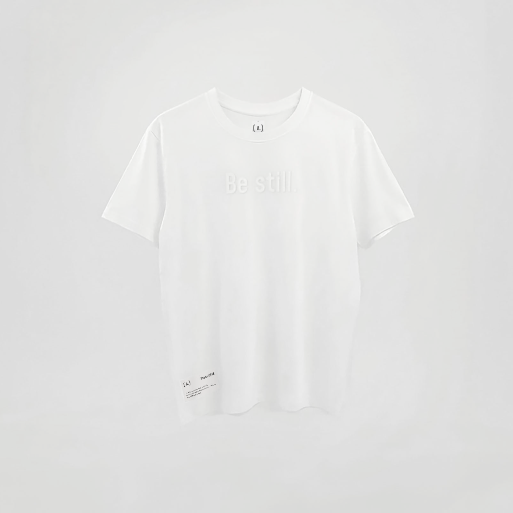 Be still. – Women’s Basic (Quiet)