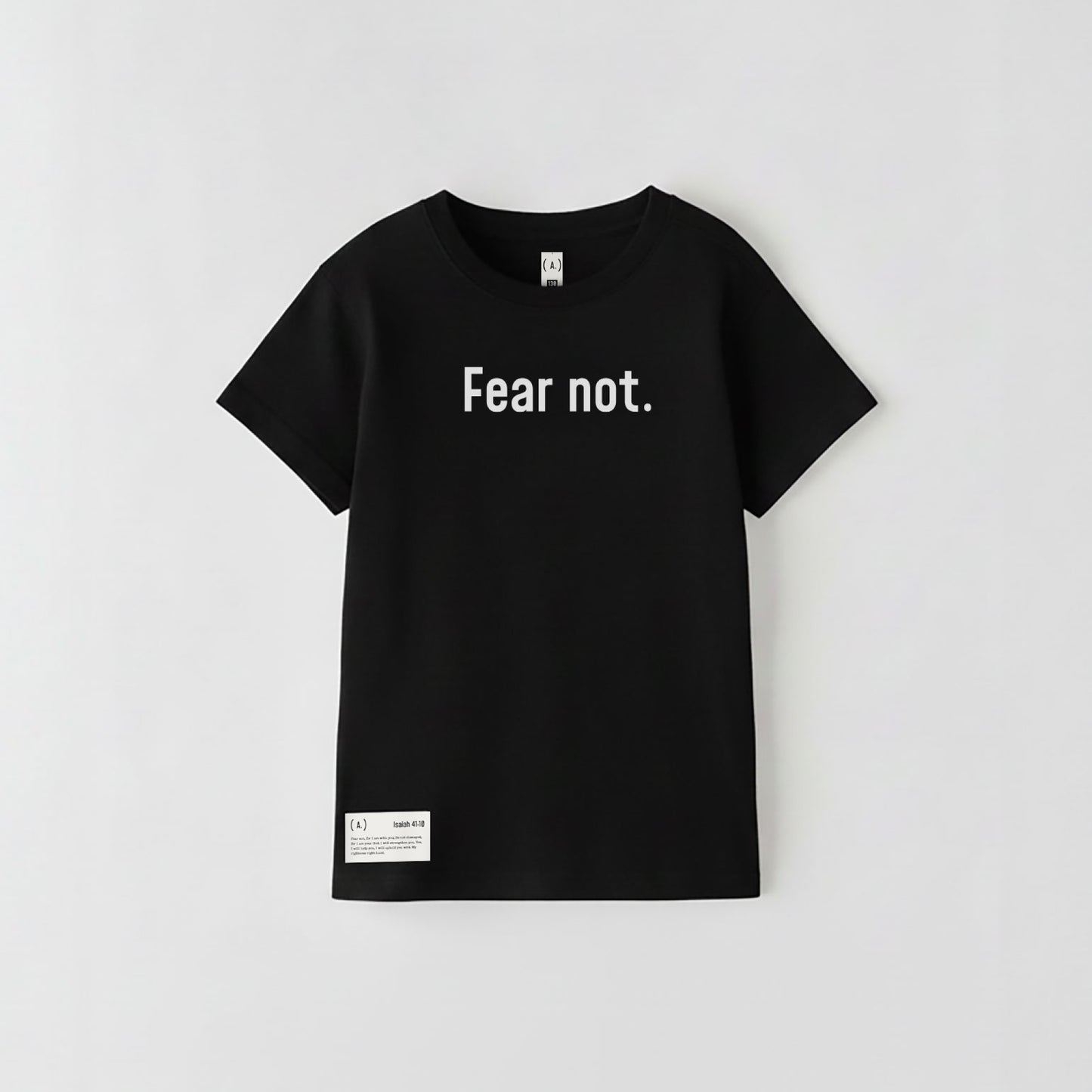 Fear not. – Kid's Basic (Bold)