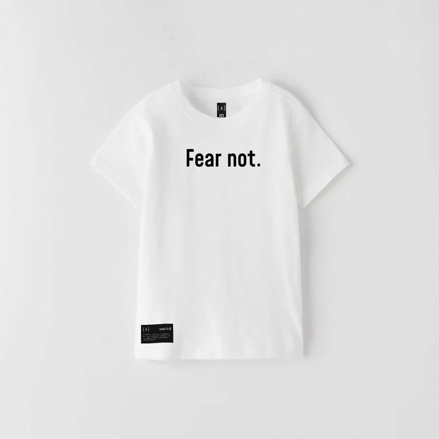 Fear not. – Kid's Basic (Bold)