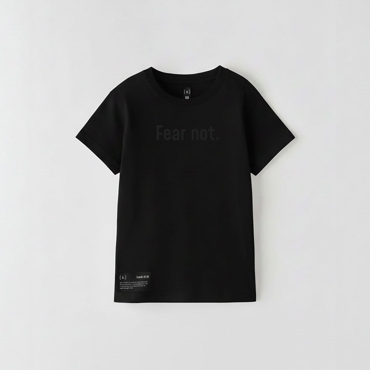 Fear not. – Kid's Basic (Quiet)