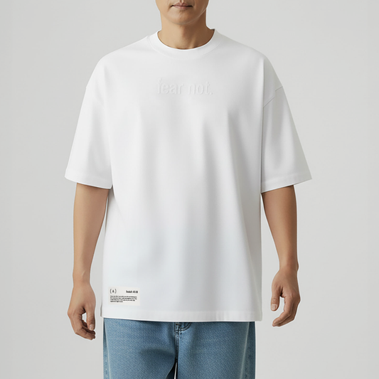 Fear Not. – Men’s Oversized (Quiet)