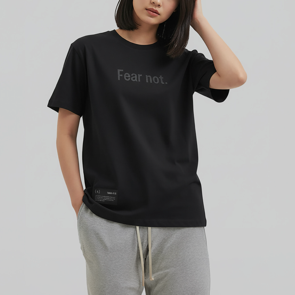 Fear not. – Women’s Basic (Quiet)