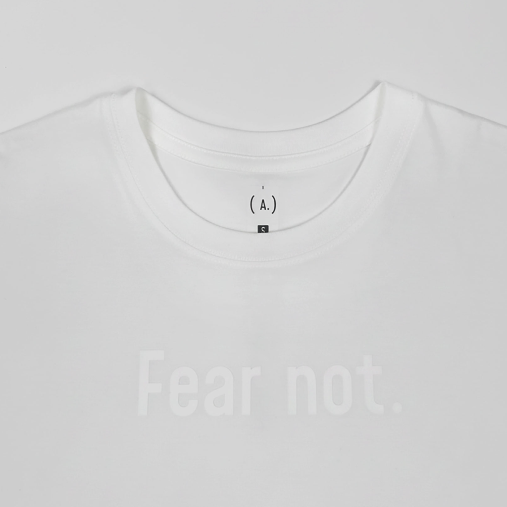 Fear not. – Women’s Basic (Quiet)